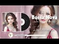 Bossa Nova Relaxing Cool Music 🥤 20 Unforgettable Jazz Bossa Nova Songs 🍄 Bossa Nova Covers 2024
