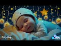 Sleep Instantly Within 3 Minutes ♫ Mozart Brahms Lullaby ♥ Sleep Music for Babies