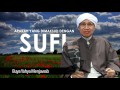 Apakah Yang Dimaksud Dengan Sufi? - Buya Yahya Menjawab