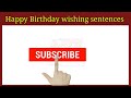 मत कहो Happy birthday सिखो कुछ नया || new style Happy birthday wishes sentences#short #happybirthday