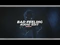 bad feeling - jagwar twin (oompa loompa) [edit audio]