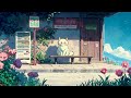 Chill Spring Morning 🌷 Lofi Spring Vibes 🌷 Morning Lofi Songs To Make You Love Yourself And Relax
