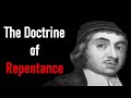 The Doctrine of Repentance - Puritan Thomas Watson