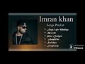 Imran khan song playlist