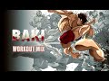 Baki (2018) - Workout Mix