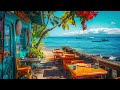 Relaxing Summer Jazz - Tropical Beach with Bossa Nova & Ocean Waves sounds