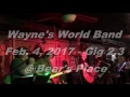 Wayne's World Gig @Bear's Place 2 3