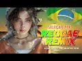 Música Reggae 2024 ♫ O Melhor do Reggae Internacional ♫ Reggae Remix 2024 ♫ Reggae do Maranhão 2024