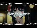 people you know - Selena Gomez [edit audio]