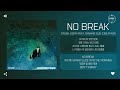 Crush (크러쉬) feat. Dynamic Duo (다이나믹 듀오) - No Break [가사]