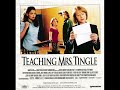 Teaching Mrs. Tingle (Music From The Dimension Motion Picture) 08 Show Me