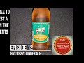 The Soda Review Podcast Episode 12 Fiz '1922' Ginger Ale