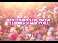 more than you know (i understand you) - original song by essence mataia (ep3 of SIWBDLETR)