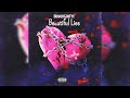 DrinchGodTye x Beautiful Lies (Official Audio)