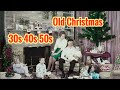 Best Old Christmas / Greatest Christmas Oldies 30s 40s 50s - V.1