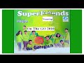 Super Friends - On the go (Nonstop 2010)