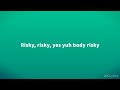 Davido - Risky ft. Popcaan (Lyrics)