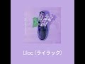 Lilac (ライラック) - Mrs. GREENAPPLE｜Unya cover