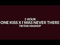 One Kiss x I Was Never There [1 Hour] (TikTok mashup) Calvin Harris x The weeknd [Ian Asher]