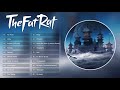 Top 20 songs of TheFatRat 2017   TheFatRat Mega Mix