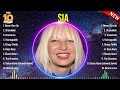 Top 10 songs Sia 2024 ~ Best Sia playlist 2024