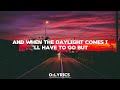 Maroon 5 - Daylight  (lyrics)