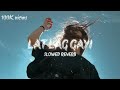 lofi muskan lat lag gayi ( slowed + reverb ) song | lofi song💞@lofimuskan148