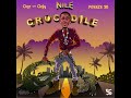 Preeze 36 - One & Only [Nile Crocodile Album]