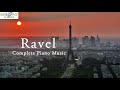Ravel: Complete Piano Music
