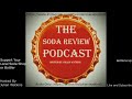 The Soda Review Podcast Episode 18 Cock 'N Bull Cherry Ginger