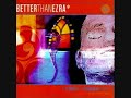 Better Than Ezra - Under You