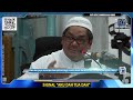 TAZKIRAH : Insafi Ajal Dan Umur Tua - USTAZ SHAMSURI AHMAD