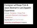 Foreigner, Cheap Trick, Jason Bonham - White River Sep 9 2017