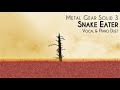 Snake Eater Vocal and Piano Duet - Metal Gear Solid 3 feat. Jordi Francis