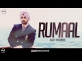 Rumaal ( Full Audio Song ) | Diljit Dosanjh | Punjabi Song Collection | Speed Records