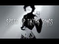 Speed up/nightcore tiktok songs that hit like a slap ✨ kenkills