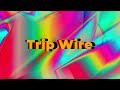 Trip Wire - To Be Determined