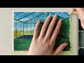 Greenhouse Painting with Gouache ｜ Landscape Painting