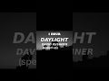 David Kushner - DAYLIGHT (speed up) + 1h