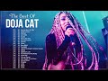 Doja Cat Greatest Hits Playlist 2021 - Best Songs of Doja Cat | Woman, Need to Know, Kiss Me More...