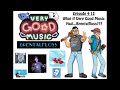 Episode 4-12: What If Very Good Music...Had Brentalfloss???