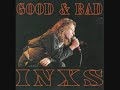 INXS Good & Bad, Los Angeles 1985 (Complete Tracklist)