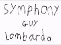 Guy Lombardo - Symphony 10 hours