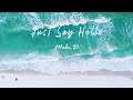 Just Say Hello - Melo D (Official Lyric Video)