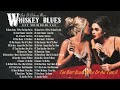 Best Of Blues By Night Playlist 🥂 Whiskey Blues Music Playlist 🥂 Eternal Blues Collections ✔💽