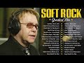 Elton John, Roxette ,Michael Bolton, Phil Collins, Air Supply - Best Soft Rock Love songs Ever