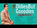 Golden Oldies Greatest Hits 50s - 70s 📀 Top 100 Best Old Songs 💽  The Best Nostalgic Music