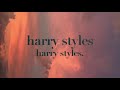 harry styles by harry styles slowed and reverb (full album)