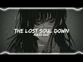 The lost soul down - nbsplv [edit audio]