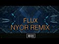 K-391 - Flux (NYOR Remix)
